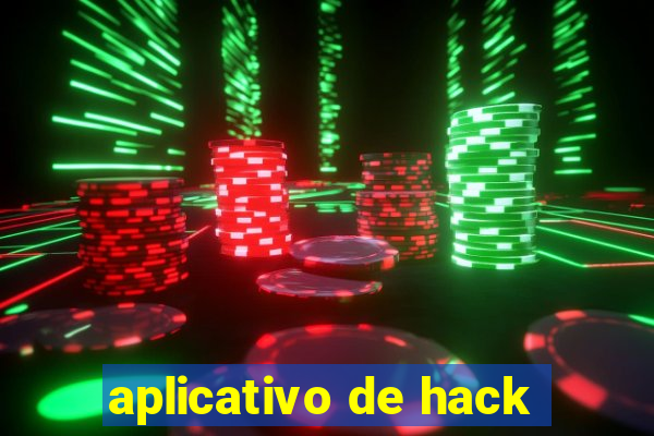 aplicativo de hack